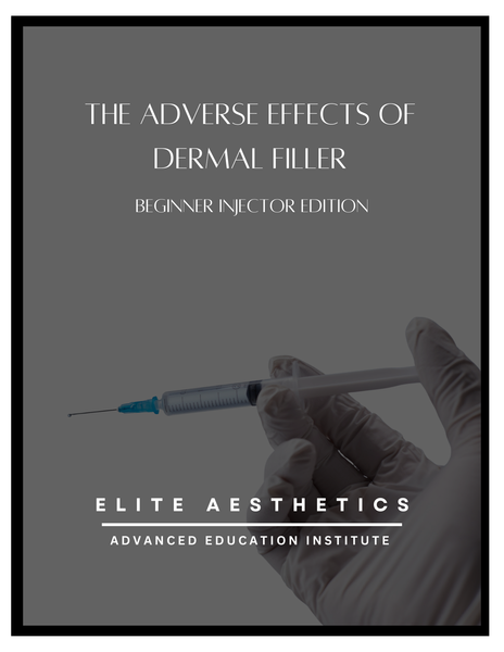 The Adverse Effects of Dermal Filler | E-Book